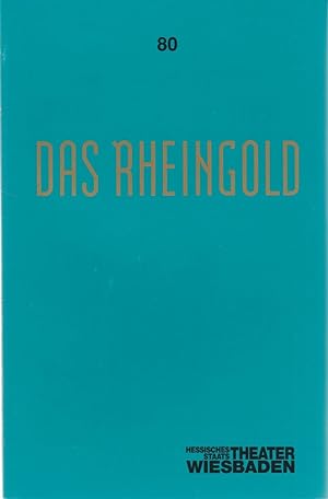 Bild des Verkufers fr Programmheft Richard Wagner DAS RHEINGOLD Premiere 22. Dezember 1990 Spielzeit 1990 / 91 Programmbuch Nr. 80 zum Verkauf von Programmhefte24 Schauspiel und Musiktheater der letzten 150 Jahre