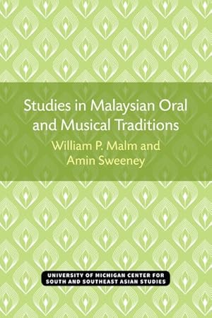 Bild des Verkufers fr Studies in Malaysian Oral and Musical Traditions zum Verkauf von GreatBookPrices
