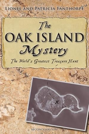 Imagen del vendedor de Oak Island Mystery : The World's Greatest Treasure Hunt a la venta por GreatBookPrices