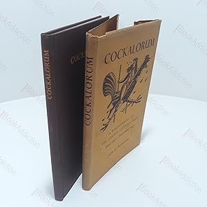 Cockalorum : A Sequel to Chantcleer and Pertelote : Being a Bibliography of The Golden Cockerel P...