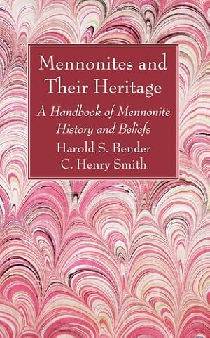 Seller image for Mennonites and Their Heritage [Soft Cover ] for sale by booksXpress