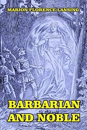 Seller image for Barbarian and Noble for sale by GreatBookPrices