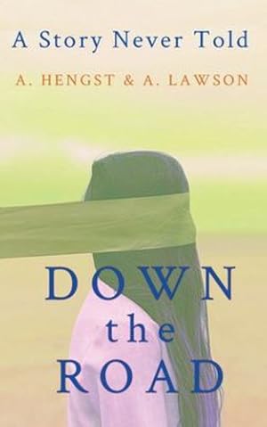 Image du vendeur pour Down the Road by Catarzi Hengst, Amanda, Lawson, Adam [Paperback ] mis en vente par booksXpress