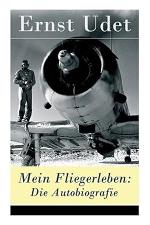Seller image for Mein Fliegerleben: Die Autobiografie -Language: german for sale by GreatBookPrices