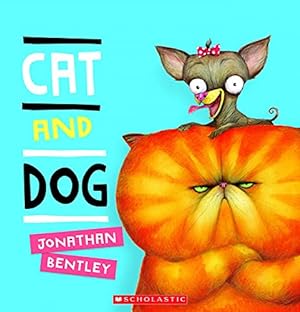 Seller image for Cat and Dog by Bentley, Jonathan [Paperback ] for sale by booksXpress