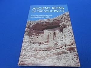 Ancient ruins of the Southwest. An Archéological Guide