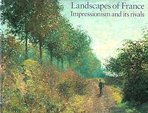 Immagine del venditore per Landscapes of France: Impressionism and Its Rivals venduto da LEFT COAST BOOKS