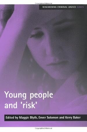 Seller image for Young People and 'risk' (Researching Criminal Justice Series) [Paperback ] for sale by booksXpress