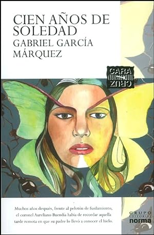 Seller image for Cien Aos De Soledad / Gabriel Garca Mrquez Vida Y Obra (Spanish Edition) for sale by Von Kickblanc