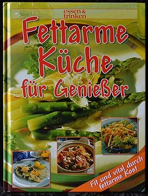 Fettarme Küche für Genießer