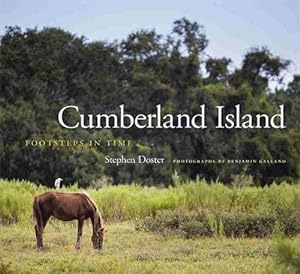 Seller image for Cumberland Island: Footsteps in Time [Hardcover ] for sale by booksXpress