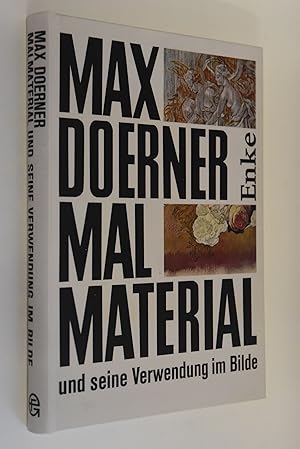 Bild des Verkufers fr Malmaterial und seine Verwendung im Bilde. Max Doerner. Neu bearb. von Hans Gert Mller zum Verkauf von Antiquariat Biebusch