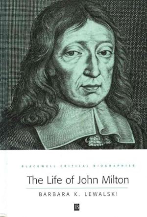 Immagine del venditore per Life of John Milton : A Critical Biography venduto da GreatBookPrices
