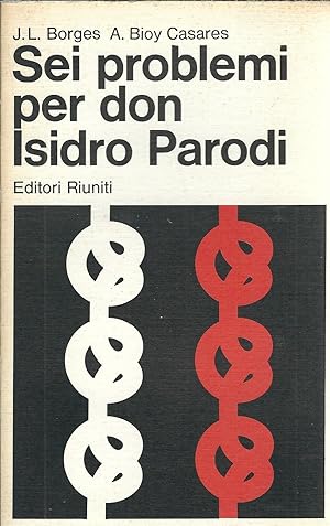Image du vendeur pour SEI PROBLEMI PER DON ISIDRO PARODI COLLANA I DAVID mis en vente par Libreria Rita Vittadello
