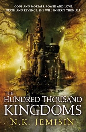 Image du vendeur pour The Hundred Thousand Kingdoms, Book 1 (The Inheritance Trilogy) by N.K. Jemisin [Paperback ] mis en vente par booksXpress
