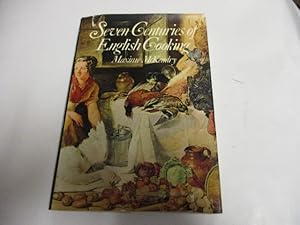 Seller image for Seven centuries of English cooking. for sale by Ottmar Mller