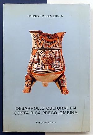 Desarrollo cultural en Costa Rica Precolombina