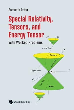 Seller image for Special Relativity, Tensors, and Energy Tensor : With Worked Problems for sale by GreatBookPrices