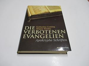 Bild des Verkufers fr Die verbotenen Evangelien. Apokryphe Schriften. zum Verkauf von Ottmar Mller