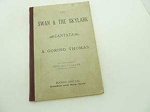 Seller image for The swan and the skylark. Cantata. The words by Hemans, Keats, and Shelley. Orchestrated from the pianoforte score of the composer by C. Villiers Stanford for sale by 11th Street Collectibles