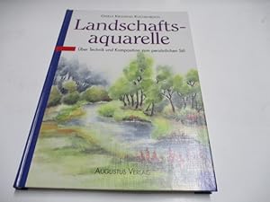 Bild des Verkufers fr Landschaftsaquarelle. ber Technik und Komposition zum persnlichen Stil. zum Verkauf von Ottmar Mller
