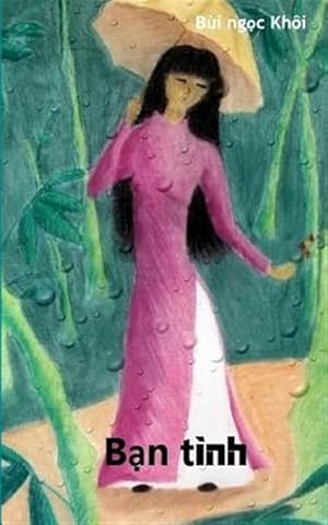 Immagine del venditore per Ban Tinh, Friend Lover -Language: vietnamese venduto da GreatBookPrices