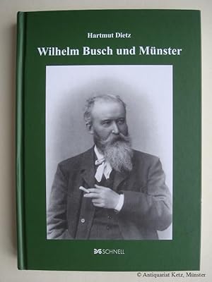 Bild des Verkufers fr Wilhelm Busch und Mnster. zum Verkauf von Antiquariat Hans-Jrgen Ketz
