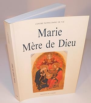 MARIE MÈRE DE DIEU (rencontre spirituelle et théologique 1988)