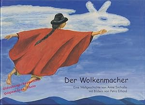 Bild des Verkufers fr Der Wolkenmacher: Eine Weltgeschichte - Suchalla Anne/ Erhard, Petra zum Verkauf von Oldenburger Rappelkiste