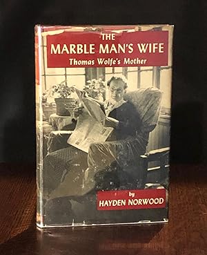 The Marble Man's Wife, Thomas Wolfe's Mother