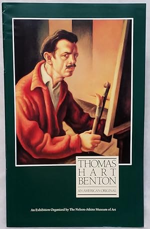 Imagen del vendedor de Thomas Hart Benton: An American Original (exhibition catalogue) a la venta por Lloyd Zimmer, Books and Maps