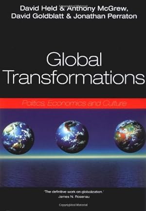Seller image for Global Transformations: Politics, Economics, and Culture by Held, David, McGrew, Anthony G., Goldblatt, David, Perraton, Jonathan [Paperback ] for sale by booksXpress