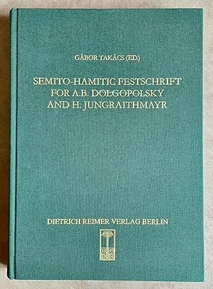 Image du vendeur pour Semito-Hamitic Festschrift for A.B. Dolgopolsky and H. Jungraithmayr mis en vente par Meretseger Books