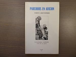 Bild des Verkufers fr Parcours en aficin. Vieux souvenirs. zum Verkauf von Tir  Part