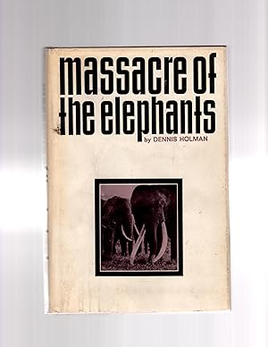 Massacre of the Elephants.