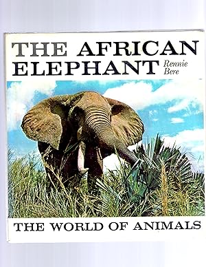 Seller image for The African Elephant for sale by Theodore J. Holsten Jr.