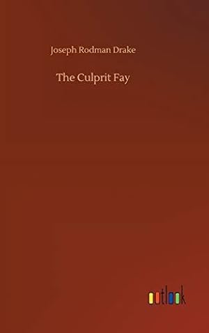 Image du vendeur pour The Culprit Fay mis en vente par WeBuyBooks