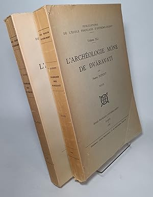 L'Archeologie Mone de Dvaravati (complete in two volumes): Texte (vol. 1) and Planches (vol. 2)