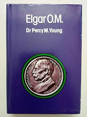 Seller image for Elgar O.M. - A Study of a Musician for sale by best books