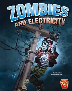 Seller image for Zombies and Electricity for sale by GreatBookPrices