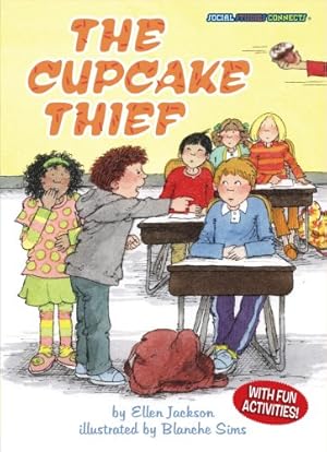 Immagine del venditore per The Cupcake Thief (Social Studies Connects) by Jackson, Ellen [Paperback ] venduto da booksXpress