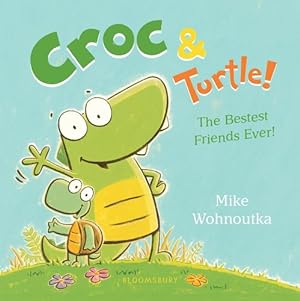 Seller image for Croc & Turtle by Wohnoutka, Mike [Board book ] for sale by booksXpress