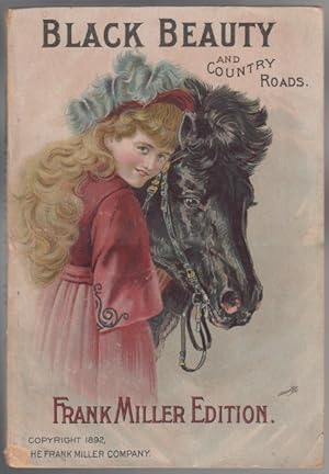 Black Beauty and Country Roads. His Grooms and Companions The "Uncle Tom's Cabin" of the Horse a ...