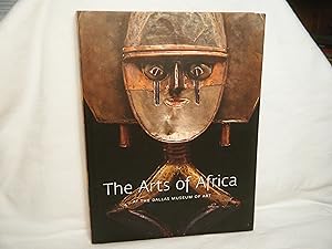 Imagen del vendedor de The Arts of Africa At the Dallas Museum of Art a la venta por curtis paul books, inc.