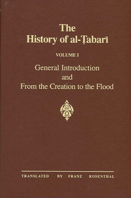 Seller image for The History of Al-Tabari Vol. 1: General Introduction and from the Creation to the Flood (Paperback or Softback) for sale by BargainBookStores