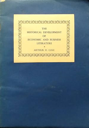 Seller image for The Historical Development of Economic and Business Literature for sale by Structure, Verses, Agency  Books