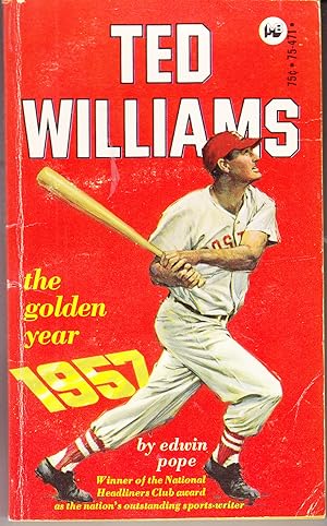 Seller image for Ted Williams the Golden Year 1957 for sale by John Thompson