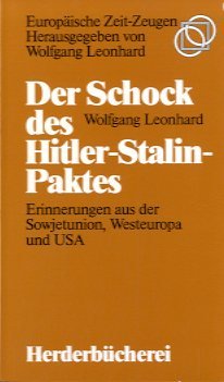 Seller image for Der Schock des Hitler-Stalin-Paktes : Erinnerungen aus d. Sowjetunion, Westeuropa u. USA. for sale by Gabis Bcherlager