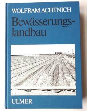 Bewässerungslandbau