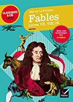Image du vendeur pour Fables : Livres Vii, Viii, Ix (1678-1679) : Suivi D'une Anthologie Sur La Fable mis en vente par RECYCLIVRE